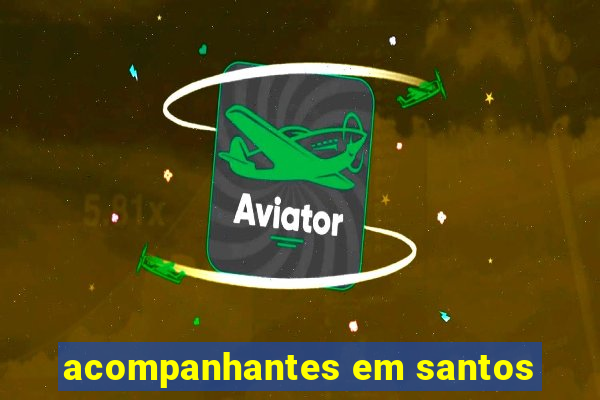 acompanhantes em santos